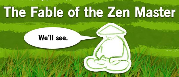 The Fable of the Zen Master